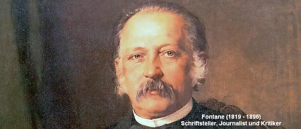 Fontane der Schriftsteller, Jornalist und Kritiker